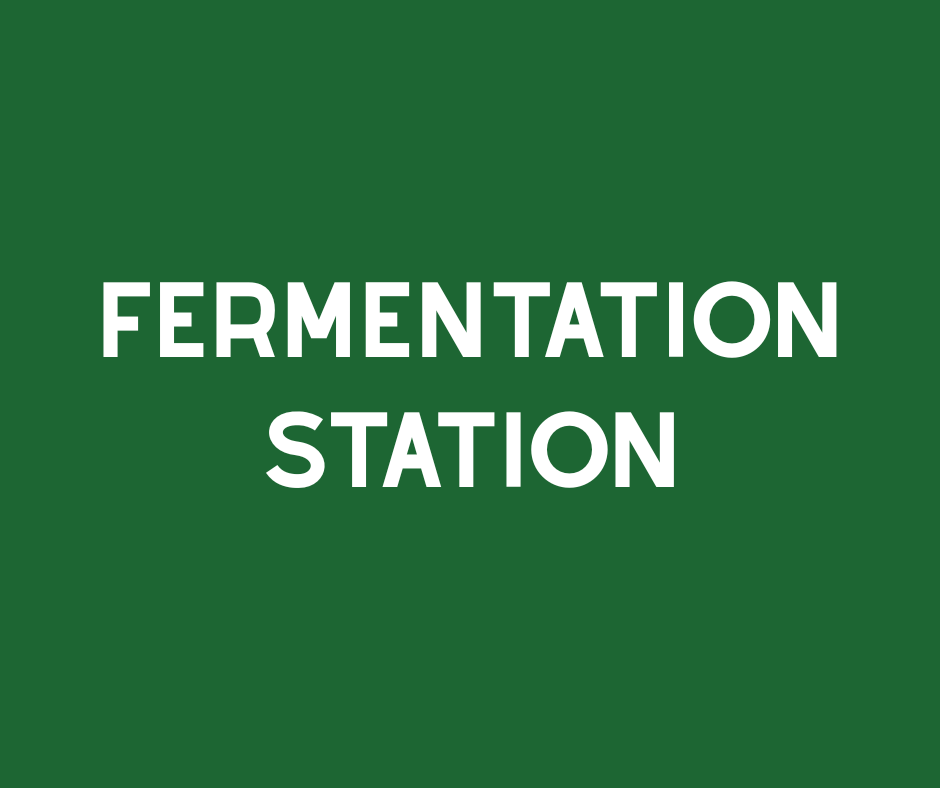 Fermentation Station